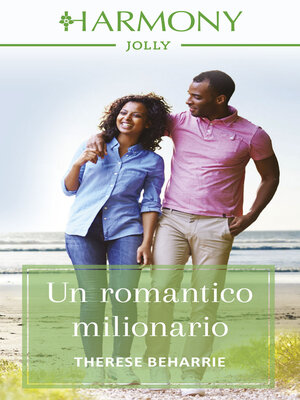 cover image of Un romantico milionario